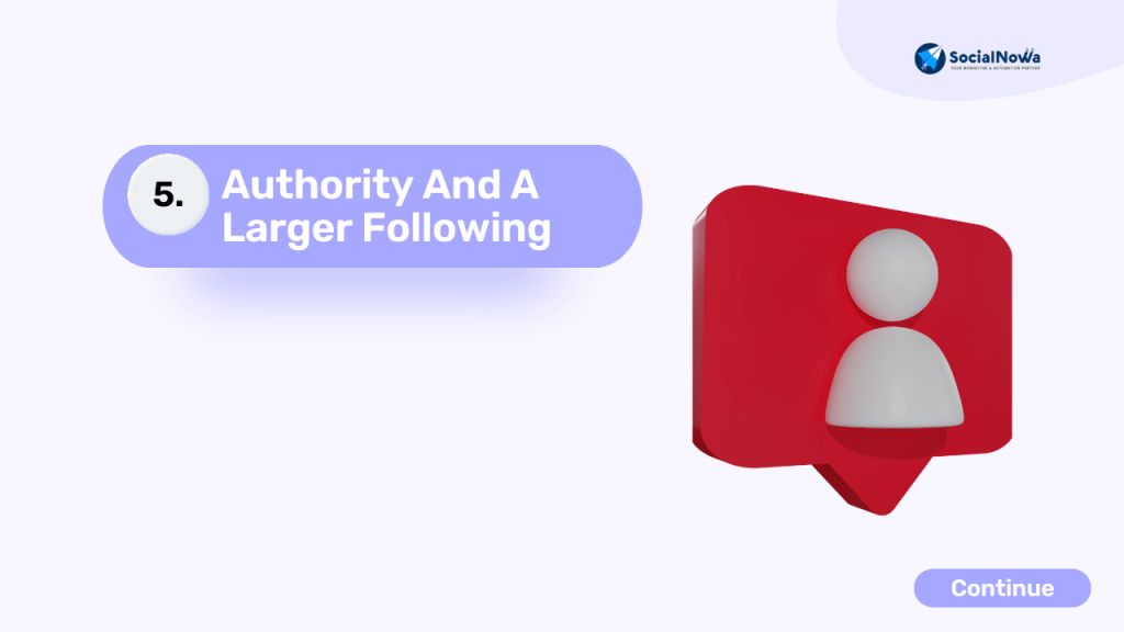 Authority And A Larger Following 