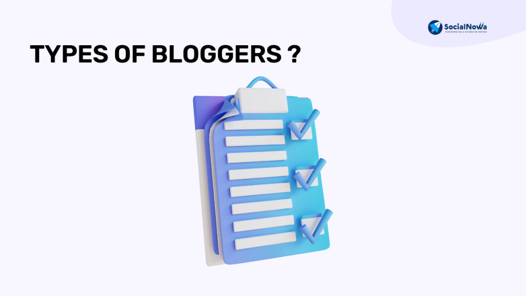 Types of Bloggers ?