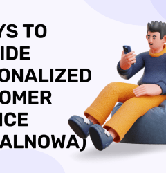 8 Ways to Provide Personalized Customer Service (SocialNowa)