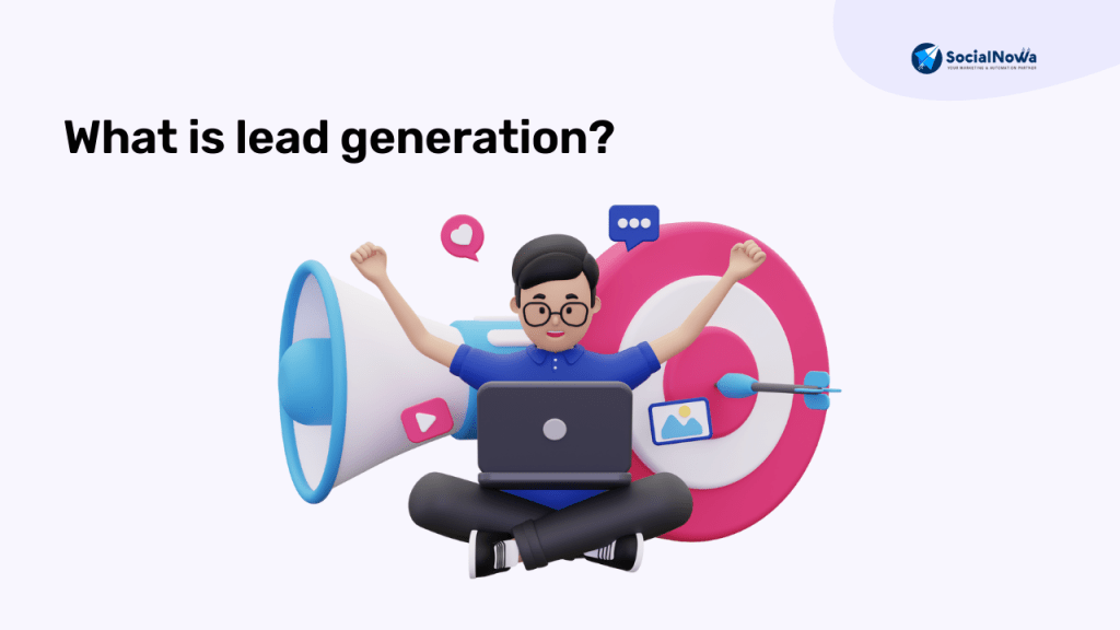 Lead Generation: A Beginner’s Guide