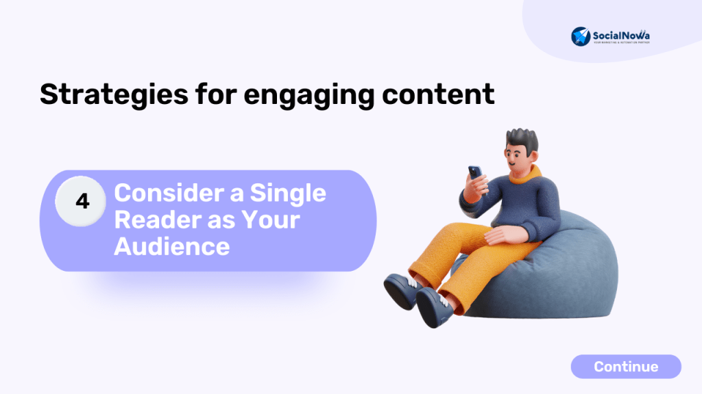 Consider a Single Reader as Your Audience