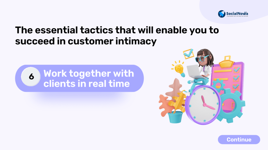 Work together with clients in real time