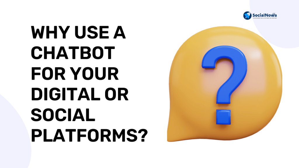 chatbot for digital and social platform