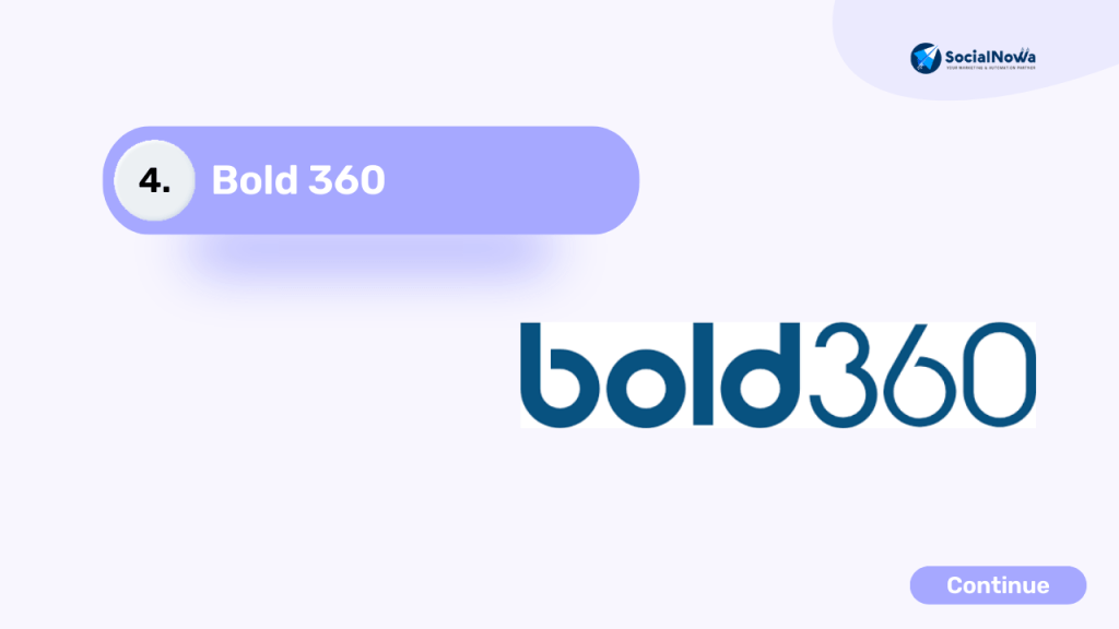 Bold 360