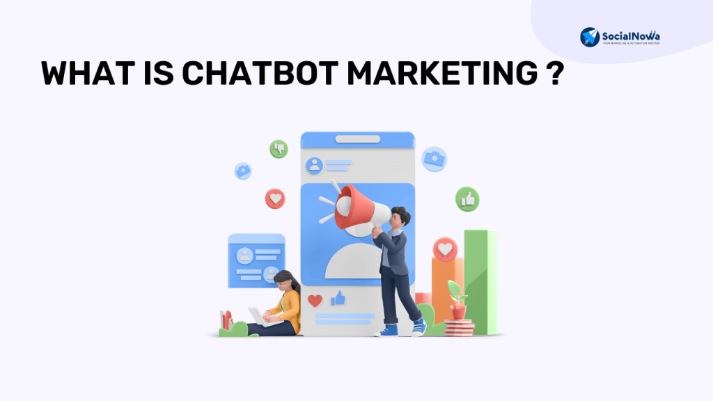 What is chatbot marketing ?