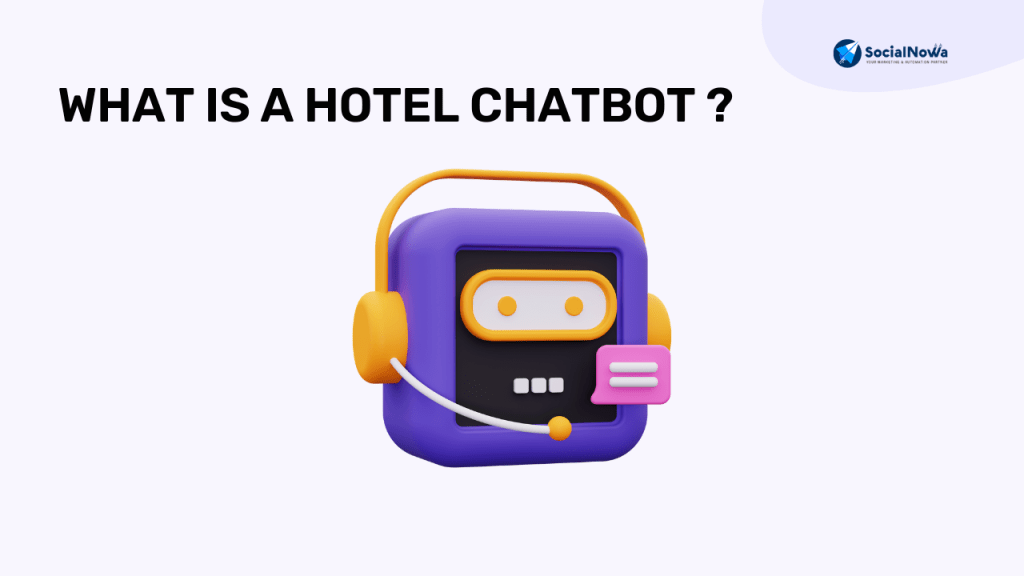 What is a hotel chatbot ?